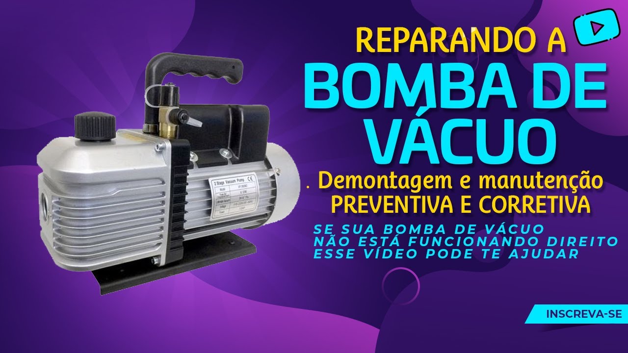 🛠 Como Fazer a Limpeza Interna Completa da Bomba de Vácuo